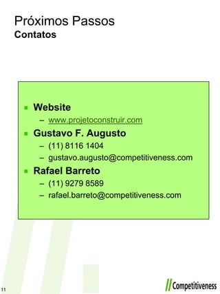 Foco em alternativas-chaveSobre a estratégia da empresa, a iniciativa irá trazerinformações sobre tendências e formas de competir no mercado que permitamaosempresários a melhor tomada de decisões estratégicas.Se as empresasdecidiremrealizarmudançasestratégicas, as açõessobre o ambientedevemfavorecê-laspara a materialização de suasestratégias. A participação dos empresários é essencialaolongo da iniciativa para suadefinição de estratégia - onde é possivel ser competitivo- e para a definição de ações para o ambiente- o quedeve ser implementado.