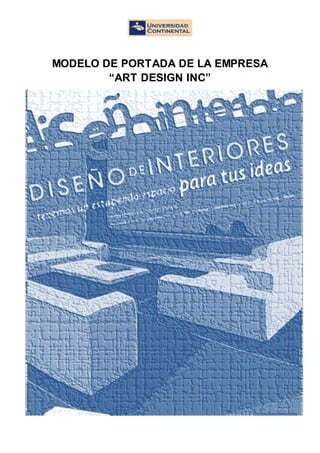 MODELO DE PORTADA DE LA EMPRESA
“ART DESIGN INC”
 