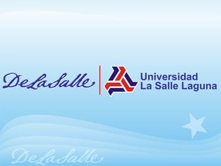 Universidad  La Salle Laguna 