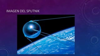 IMAGEN DEL SPUTNIK
 