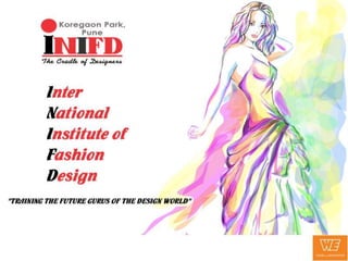 Fashion Design Colleges in Pune - INIFD Shows the Way