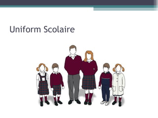 Uniform Scolaire

 
