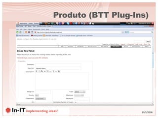 Produto (BTT Plug-Ins) 