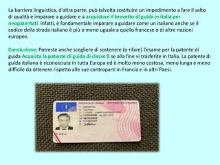 In Italia, cosa significa avere la patente B