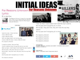 INITIAL IDEASFor Reasons Unknown
 