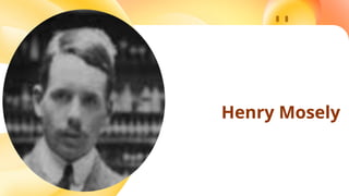 Henry Mosely
 