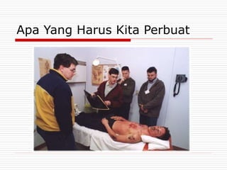 Apa Yang Harus Kita Perbuat
 