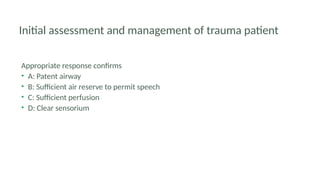 Initial assessment and management of trauma patient.pptx