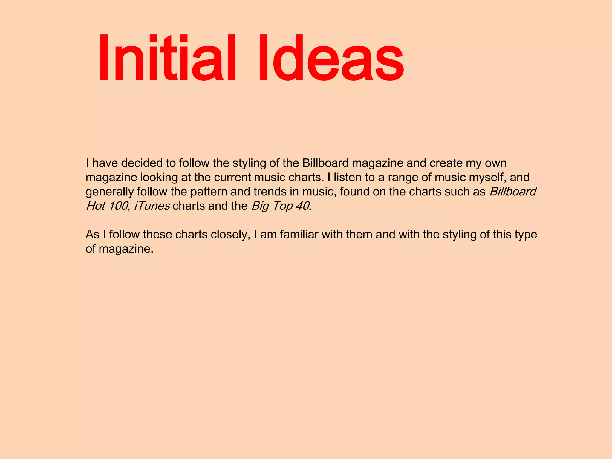 Initial Ideas PPT Initial Ideas PPT
