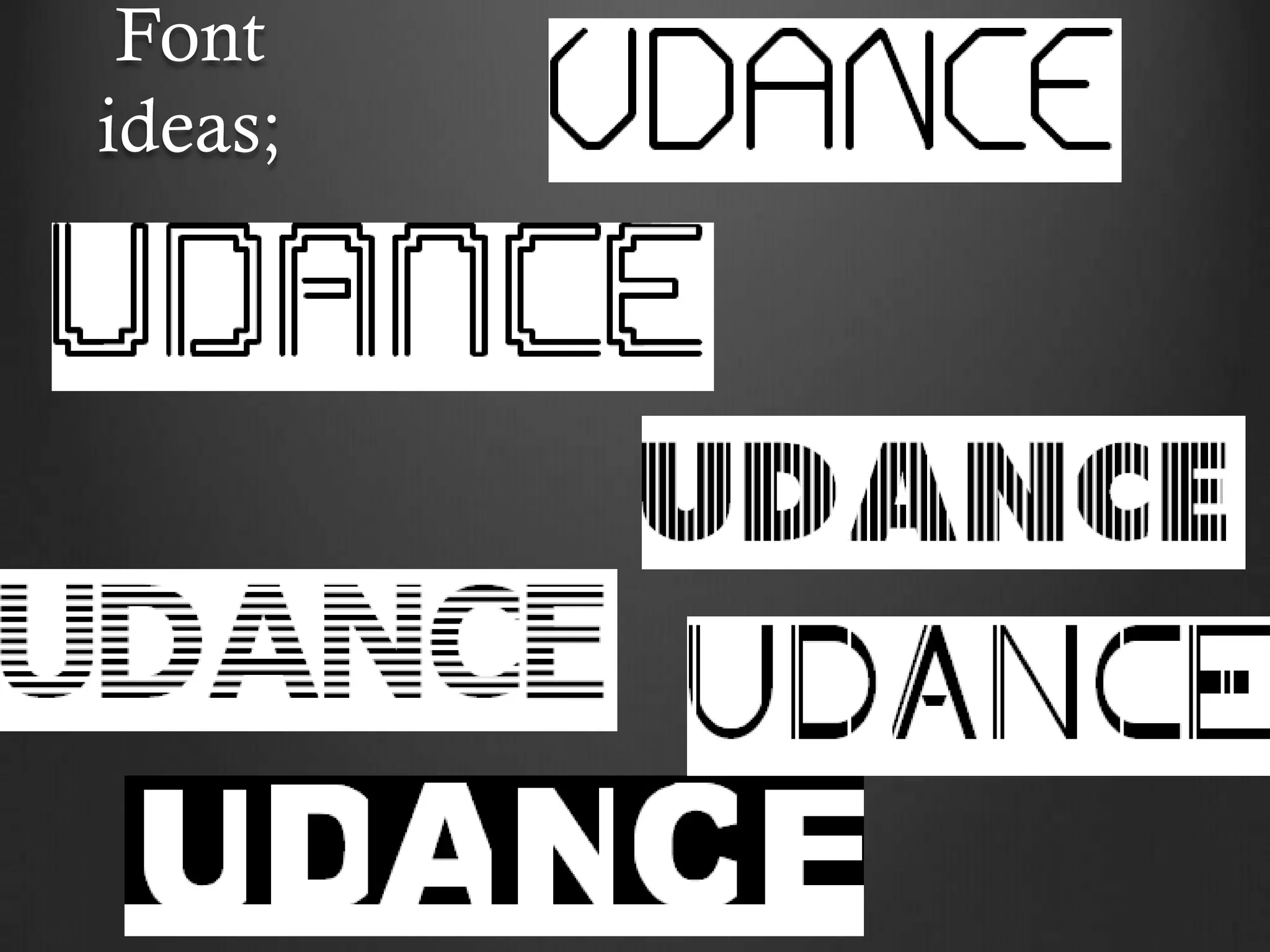 Font
ideas;
 