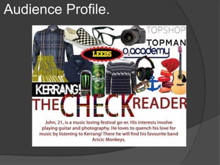 Audience Profile.
 