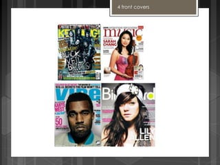 4 front covers 
 