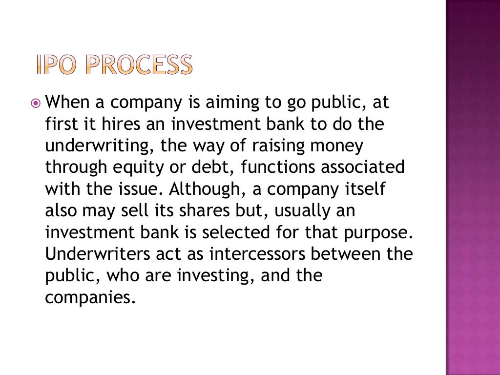 Initial public offering the process & stock