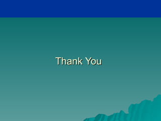 Thank You
 