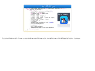 public final Property<Image, AppSettings> logo = new Property<Image, AppSettings>("logo", null) {
public AppSettings set(Image value) {
if(value != null) {
int mm = Display.getInstance().convertToPixels(2f);
int size = Display.getInstance().convertToPixels(11);
GeneralPath gp = new GeneralPath();
float widthF = size; float heightF = size;
gp.moveTo(x + mm, 0);
gp.lineTo(x + widthF - mm, 0);
gp.quadTo(x + widthF, 0, widthF, mm);
gp.lineTo(x + widthF, heightF - mm);
gp.quadTo(x + widthF, heightF, x + widthF - mm, heightF);
gp.lineTo(x + mm, heightF);
gp.quadTo(x, heightF, 0, heightF - radius);
gp.lineTo(x, mm);
gp.quadTo(x, 0, mm, 0);
gp.closePath();
Image mask = Image.createImage(size, size, 0xff000000);
Graphics g = mask.getGraphics();
g.setColor(0xffffff);
g.setAntiAliased(true);
g.fillShape(gp);
Object m = mask.createMask();
roundedScaledLogo = value.fill(size, size).applyMask(m);
}
return super.set(value);
}
};
AppSettings
When we set the property for the logo we automatically generate this image too by drawing the image in the right place. Let’s go over these steps
 