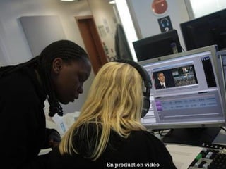 En production vidéo
 