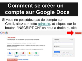 Comment se créer un
 compte sur Google Drive
Si vous ne possédez pas de compte sur Gmail,
  allez sur cette adresse, et cliquez sur le bouton
  "INSCRIPTION" en haut à droite du site.
 
