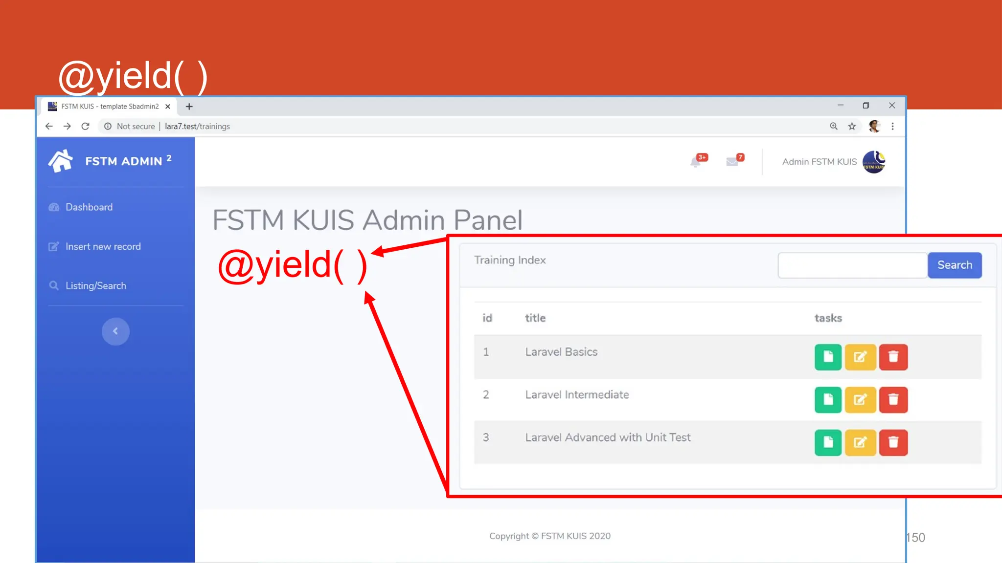150
@yield( )
@yield( )
 