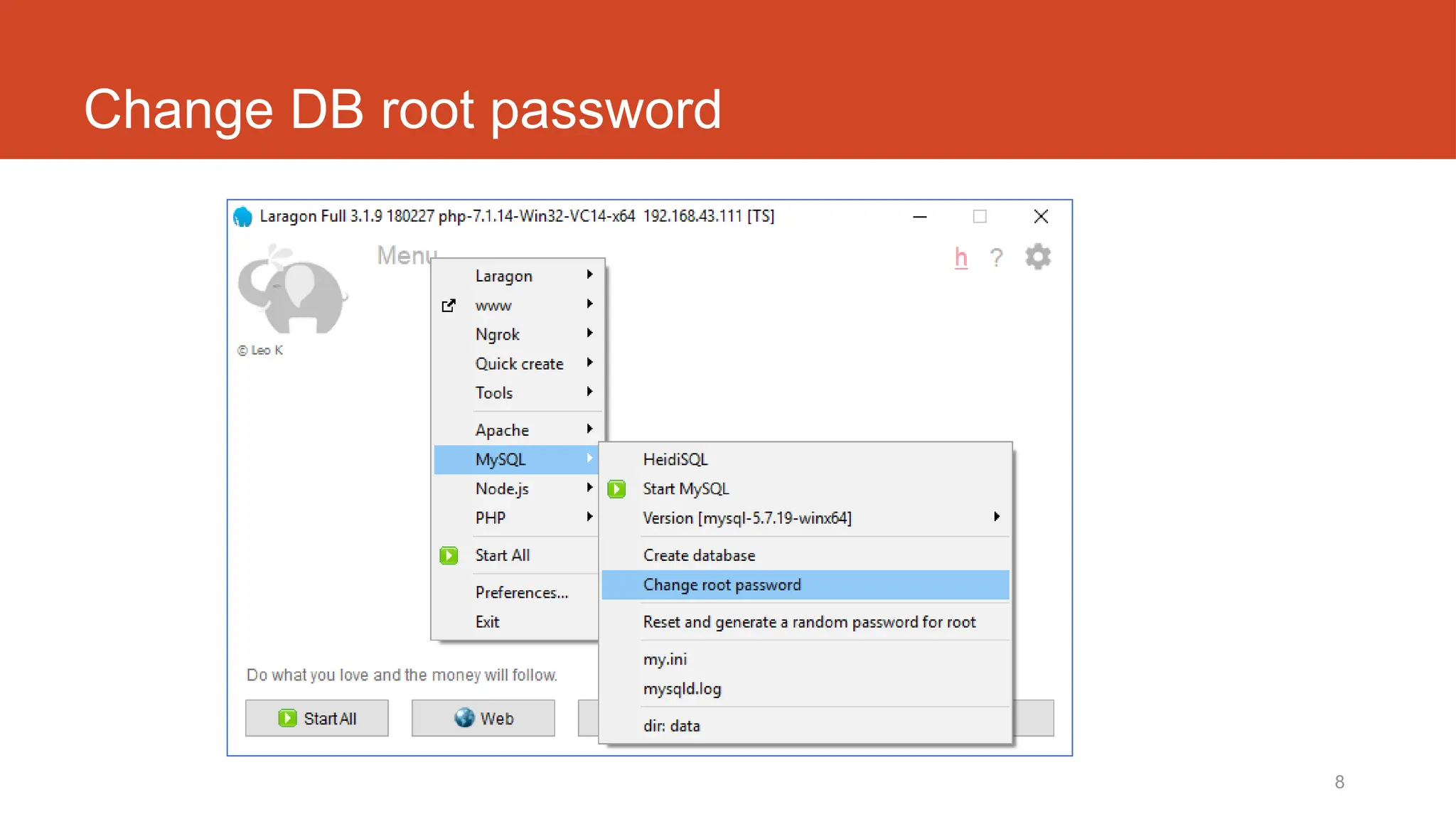 8
Change DB root password
 