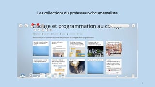 Les collections du professeur-documentaliste
8
 