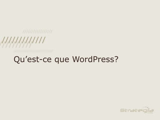 Qu’est-ce que WordPress?