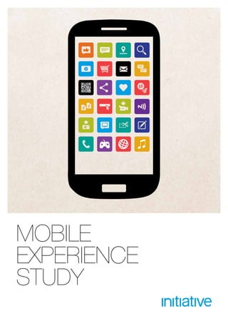 MOBILE
EXPERIENCE
STUDY

 