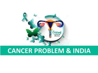 Initiatives of elimination of Cervical cancer in India so far ...