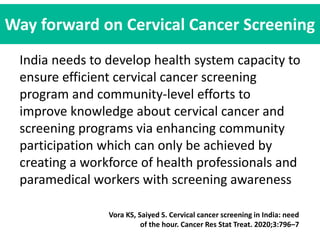 Initiatives of elimination of Cervical cancer in India so far ...