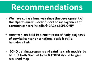 Initiatives of elimination of Cervical cancer in India so far ...