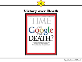 Victory over DeathVictory over Death
4
 