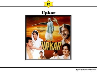UpkarUpkar
12
 