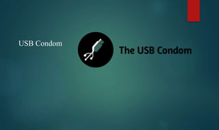USB Condom
 