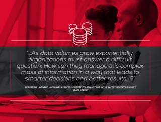 “…As data volumes grow exponentially,
organizations must answer a difficult
question: How can they manage this complex
mas...