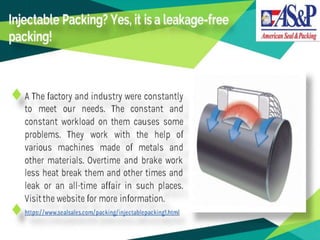 Injectable packing