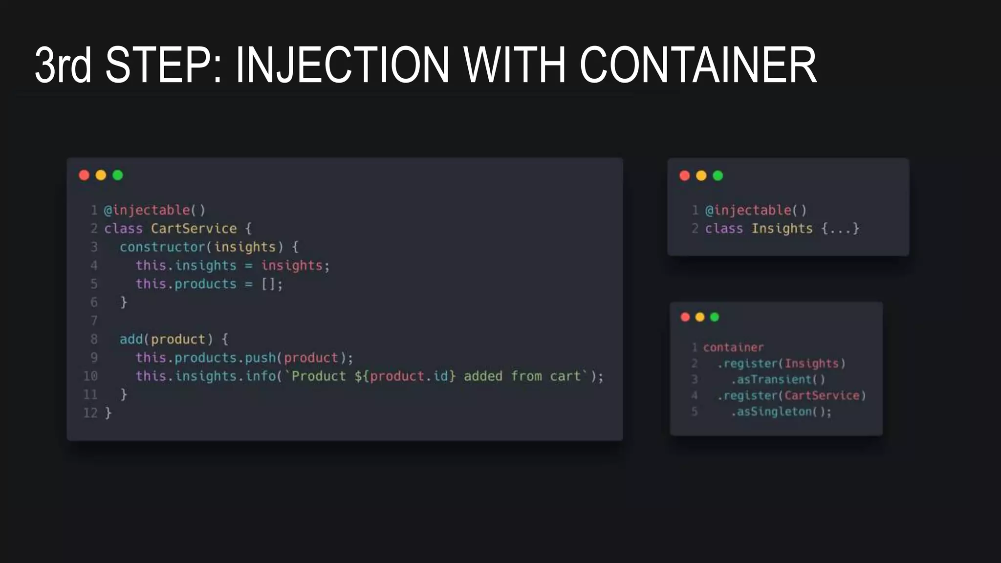 3rd STEP: INJECTION WITH CONTAINER
 