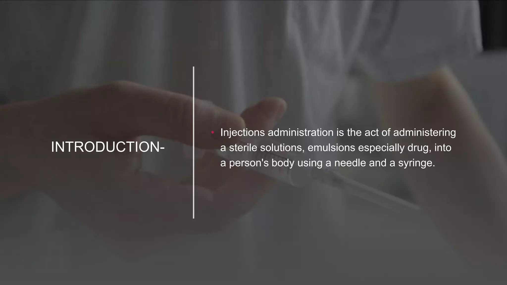 Injection administration ppt | PPTX