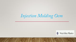  Injection Molding Oem