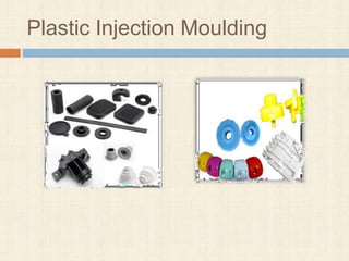 Plastic Injection Moulding
 