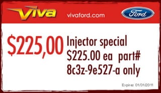 Injector Special – Viva Ford TX