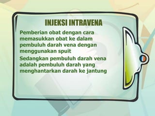 Injeksi intravena | PPTX