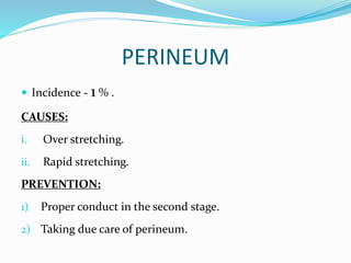 Injuries to the birth canal | PPTX