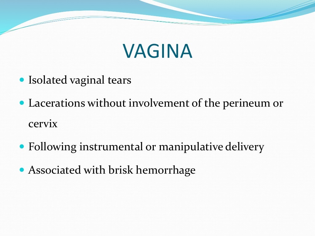 Injuries to the birth canal