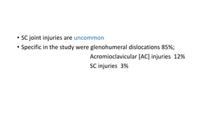 Injuries to the sternoclavicular joint | PPTX