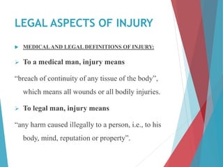 Injury-LEGAL CONSIDERATION AND TYPES | PPTX