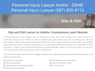 Personal Injury Lawyer Airdrie - EBAB
Personal Injury Lawyer (587) 600-9113
 