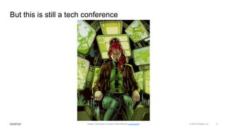 © 2024 Synopsys, Inc. 9
But this is still a tech conference
Injustice: Developers Among Us (Allon Mureinik, cc-by-sa-4.0)
 