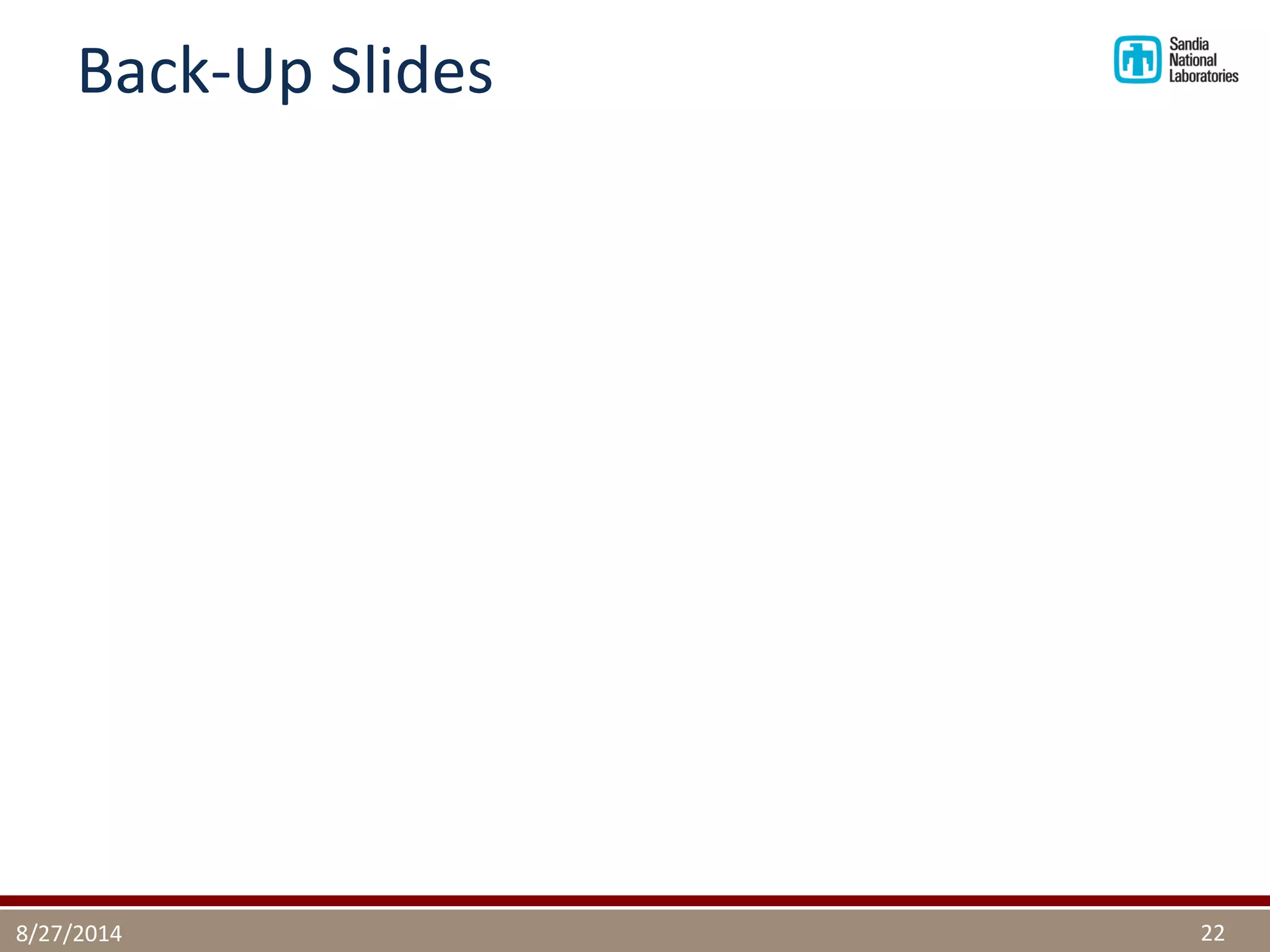 Back-Up Slides 
8/27/2014 
22  
