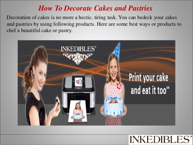 How To Decorate Cakes And Pastries