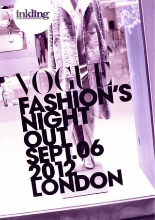 Vogue Fashion’s Night Out : London : 2012   1
 