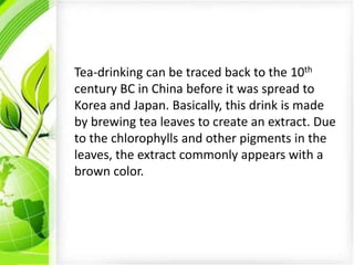 Tea Extract Ink Ink made from teabags | PPTX